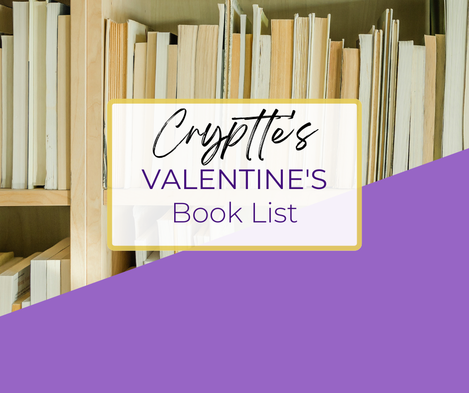 Cryptte's Valentine's Book List 0