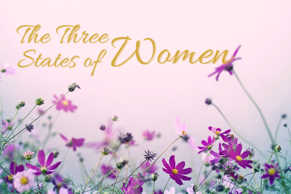 The Three States of Women